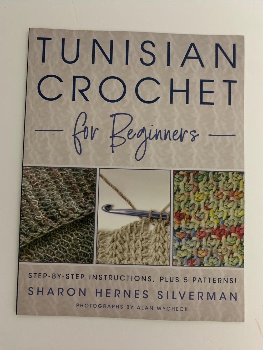 Tunisian Crochet for Beginners Book